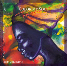 Load image into Gallery viewer, COLOR MY SOUL 2024 CALENDAR - The Art of Poncho