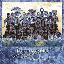 Load image into Gallery viewer, COLOR MY SOUL 2027 CALENDAR