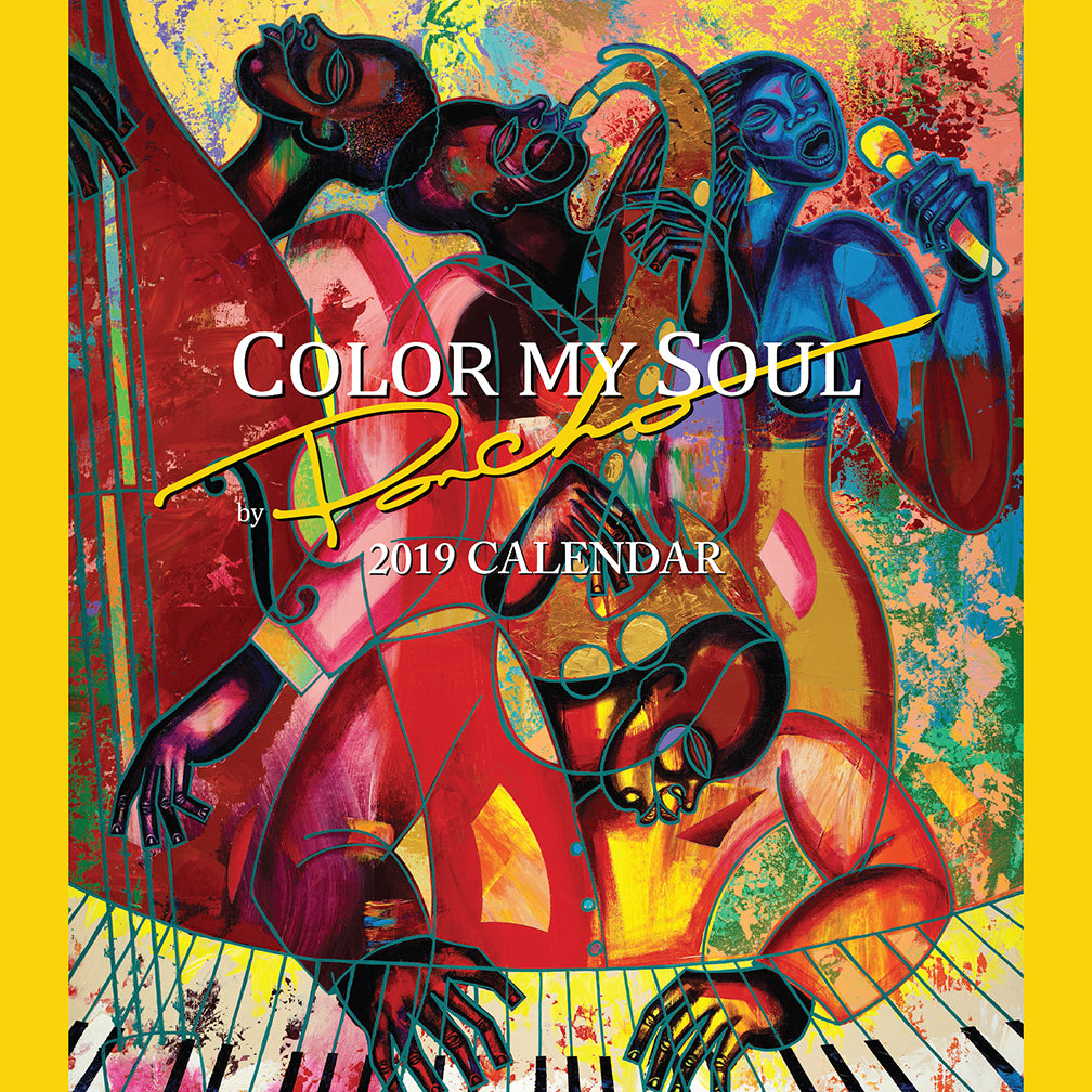 COLOR MY SOUL 2019 CALENDAR - The Art of Poncho