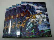 Load image into Gallery viewer, PONCHO RETROSPECTIVE
