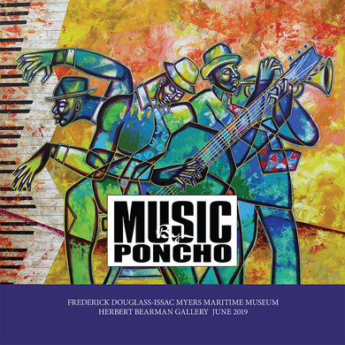 MUSIC BY PONCHO EXHIBITION CATALOG - The Art of Poncho
