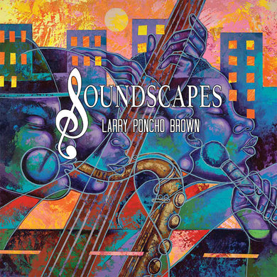 SOUNDSCAPES EXHIBITION CATALOG - The Art of Poncho