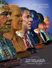 Load image into Gallery viewer, VISIONS OF OUR 44TH PRESIDENT COLLECTOR&#39;S EDITION - The Art of Poncho
