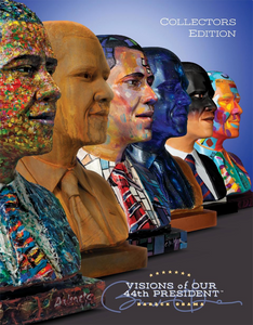 VISIONS OF OUR 44TH PRESIDENT COLLECTOR'S EDITION